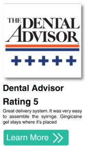 Dental Advisor evaluation of GINGICaine Gel Syringes